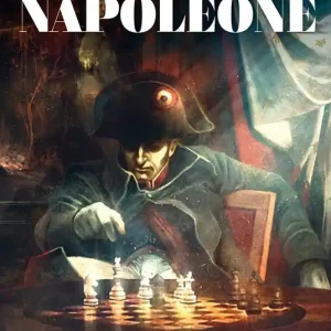 Compra Oggi Stesso Nemico pubblico. Napoleone. I grandi condottieri della storia. Vol. 2