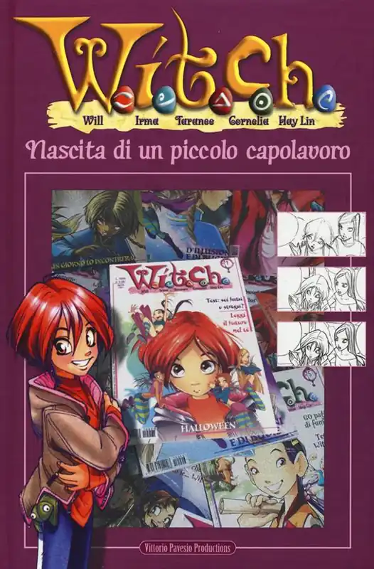 Prezzo Scontato W.I.T.C.H. Nascita di un piccolo capolavoro. Ediz. a colori