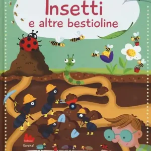 Insetti e altre bestioline. Il grande libro delle risposte. Ediz. a colori Professionale