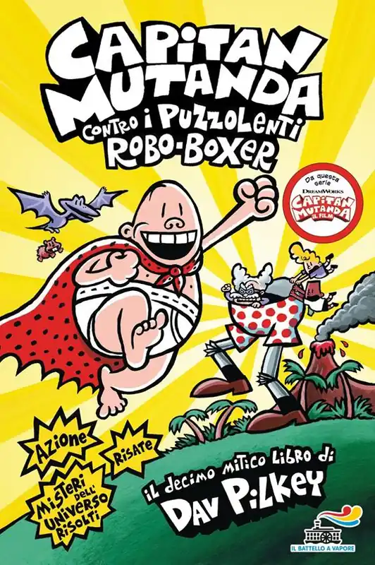 Reso Gratuito Capitan Mutanda contro i puzzolenti Robo-Boxer