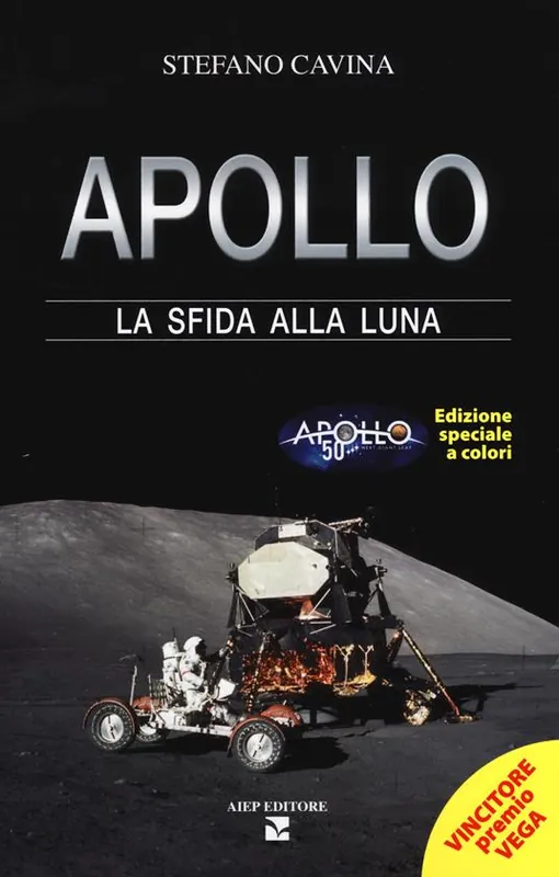 Apollo. La sfida alla luna. Ediz. speciale Novità