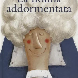 Occasione La nonna addormentata. Ediz. a colori