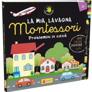 Problemini in città. Montessori. Ediz. illustrata. Con gadget Spedizione Espresso