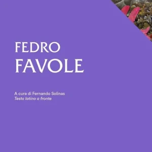 Favole. Testo latino a fronte Novità