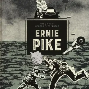 Ernie Pike Must-Have