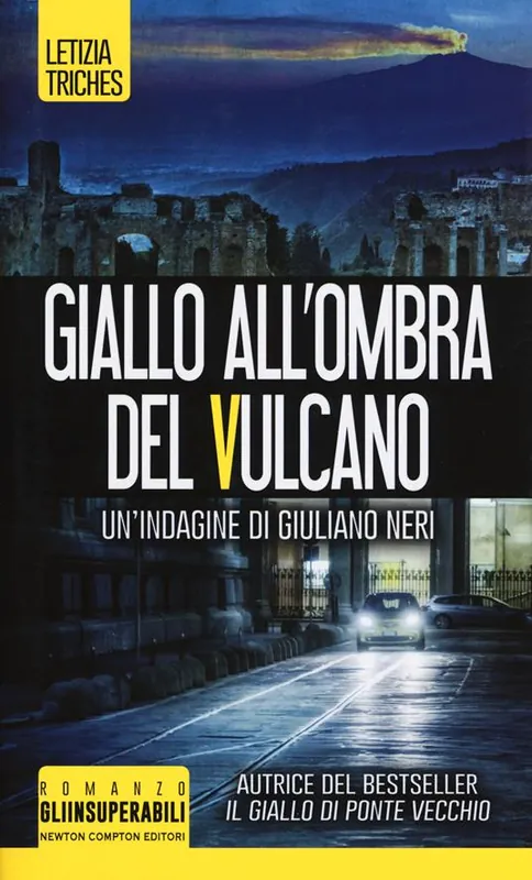 Prezzo Basso Giallo all‘ombra del vulcano. Un‘indagine di Giuliano Neri