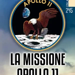 Nuovo Arrivo La missione Apollo 11