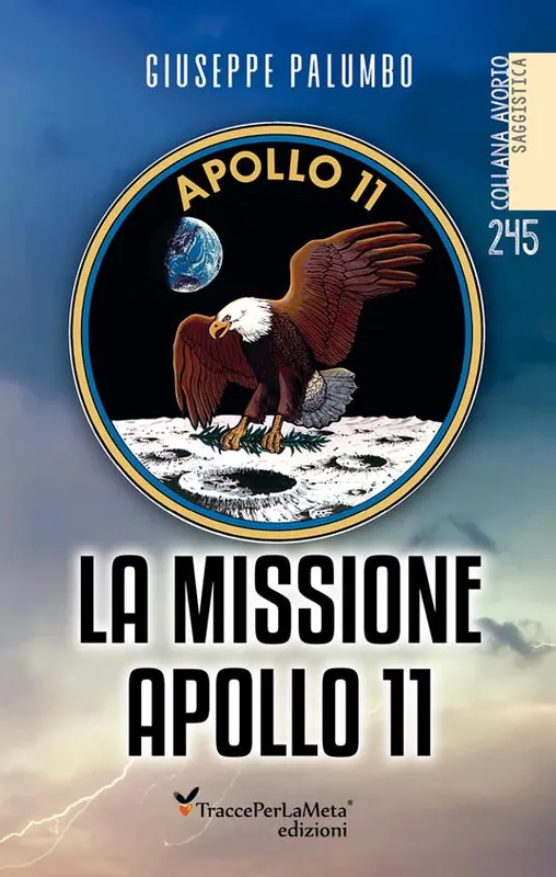 Nuovo Arrivo La missione Apollo 11