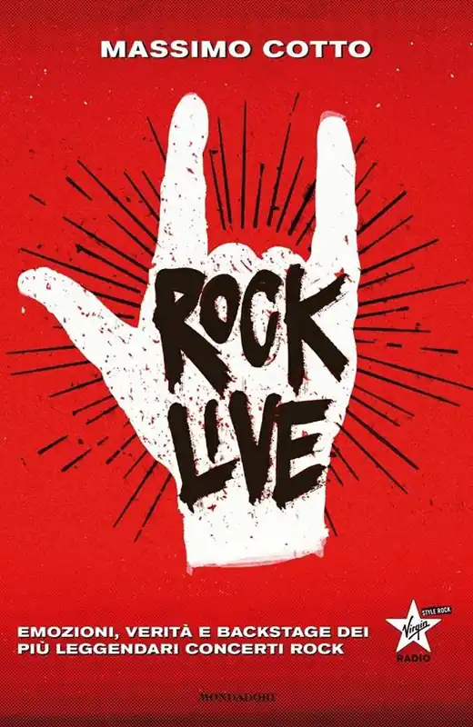 Prezzo Conveniente Rock live. Emozioni, verità e backstage dei più leggendari concerti rock