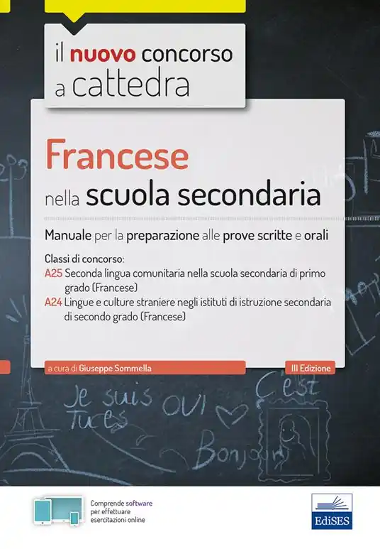 Bestseller CC4/7 Francese nella scuola secondaria. Per le classi A25 (A245) e A24 (A246). Manuale per la preparazione alle prove scritte e orali. Con software di simulazione