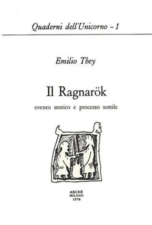 Il Ragnarök evento storico e processo sottile Super Prezzo