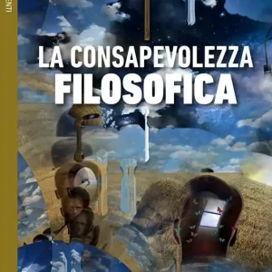 La consapevolezza filosofica Spedito Oggi