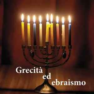 Grecità ed ebraismo. Nuova ediz. Must-Have