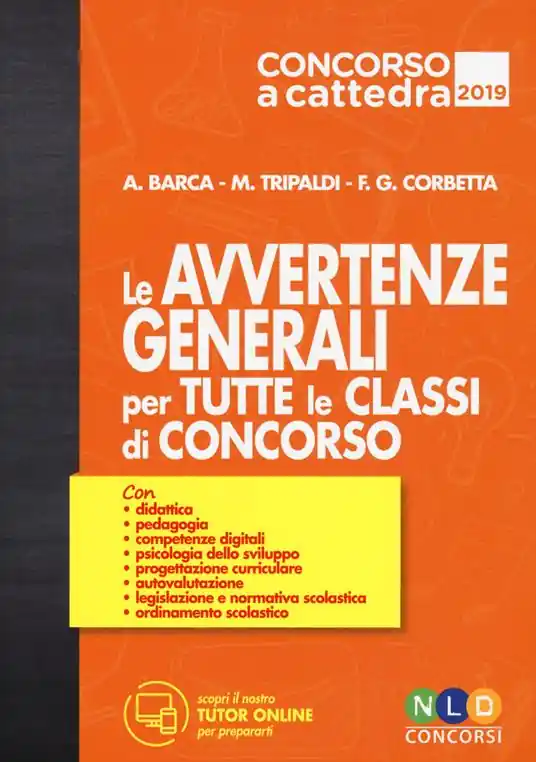 Scelto Dai Clienti Le avvertenze generali per tutte le classi di concorso. Con espansione online