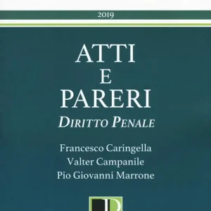 Atti e pareri di diritto penale Miglior Prezzo