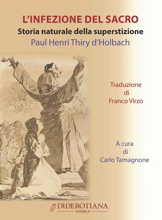 L‘infezione del sacro. Storia naturale della superstizione Più Venduto