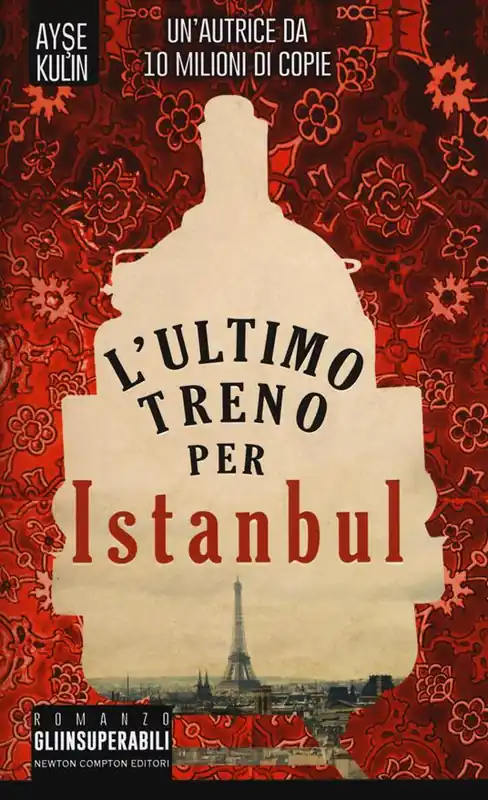 Consegna Rapida L‘ultimo treno per Istanbul