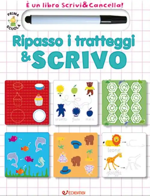 Ripasso i tratteggi & scrivo. Prima scuola. Libri didattici. Ediz. illustrata. Con gadget Offerta Del Giorno