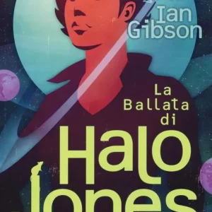 La ballata di Halo Jones. Complete edition Economico