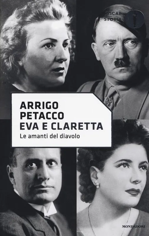 Di Tendenza Eva e Claretta. Le amanti del diavolo