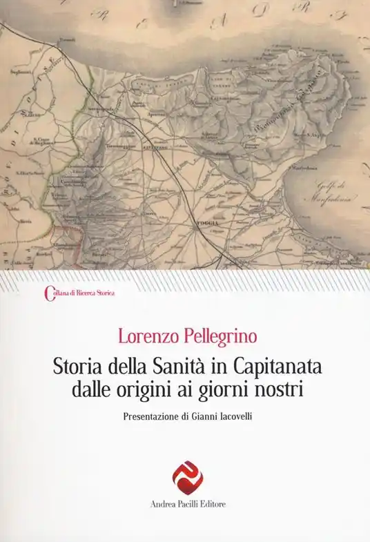 Storia della sanità in Capitanata dalle origini ai giorni nostri Ultime Pezzi