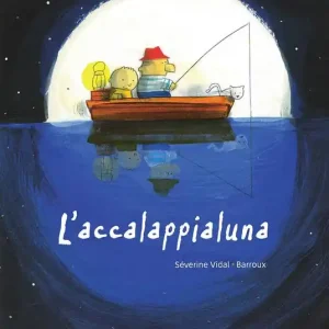Prezzo Di Fabbrica L‘accalappialuna. Ediz. illustrata
