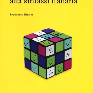 Breve guida alla sintassi italiana Must-Have