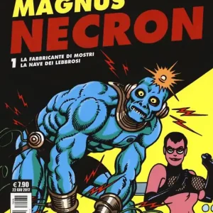 Necron La fabbricante di mostri-La nave dei lebbrosi. Vol. 1 Subito Disponibile