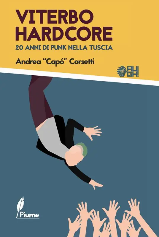 Viterbo hardcore. 20 anni di punk nella Tuscia Pagamento Sicuro