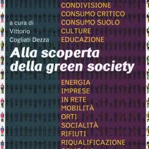 Occasione Imperdibile Alla scoperta della green society