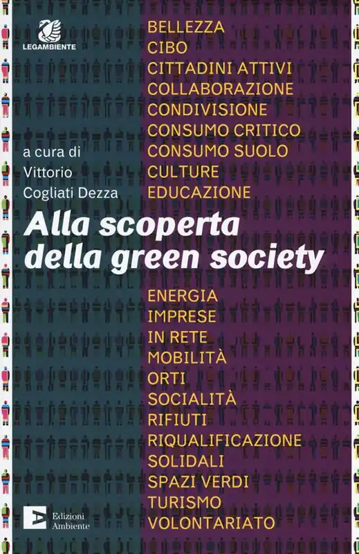 Occasione Imperdibile Alla scoperta della green society