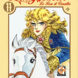 Spedizione Espresso Lady Oscar. Le rose di Versailles. Vol. 11