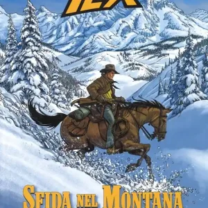 Tex. Sfida nel Montana Offerta Limitata