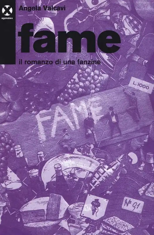 Fame. Il romanzo di una fanzine Miglior Prezzo