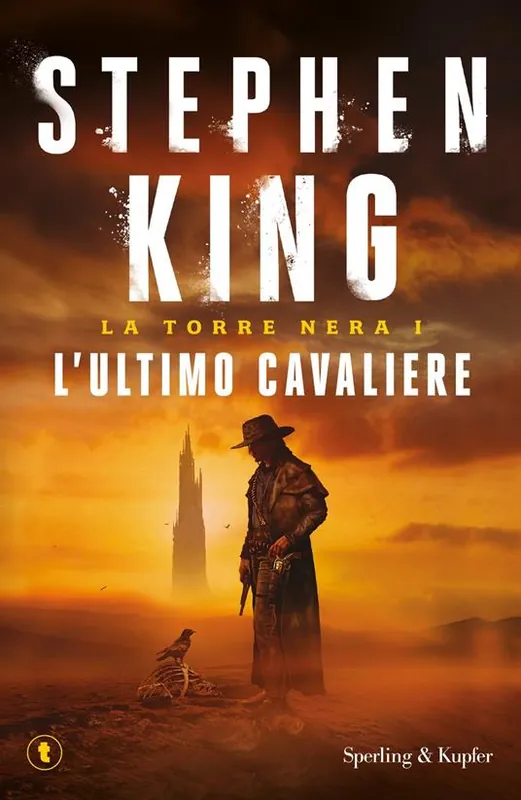L‘ultimo cavaliere. La torre nera. Vol. 1 Offerta