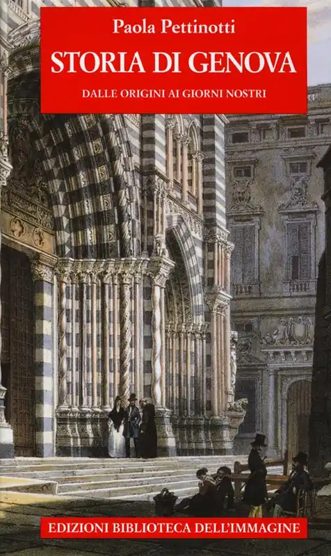 Storia di Genova dalle origini ai giorni nostri Occasione Imperdibile