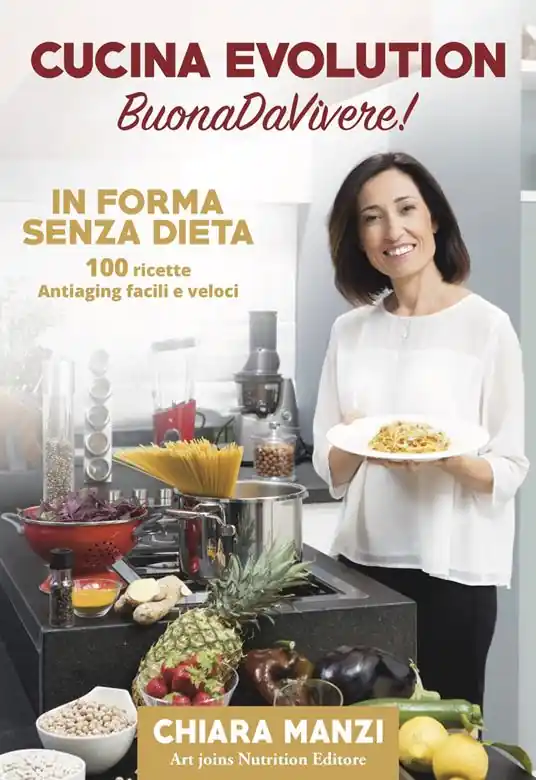 Cucina evolution. Buonadavivere! In forma senza dieta. 100 ricette antiaging facili e veloci. Con cofanetto di ricette Promozione Esclusiva