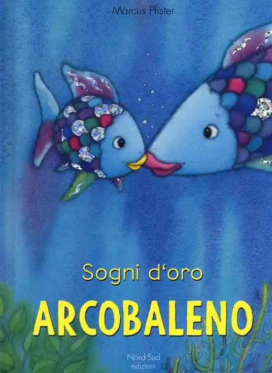 Ultima Occasione Sogni d‘oro, Arcobaleno. Ediz. a colori