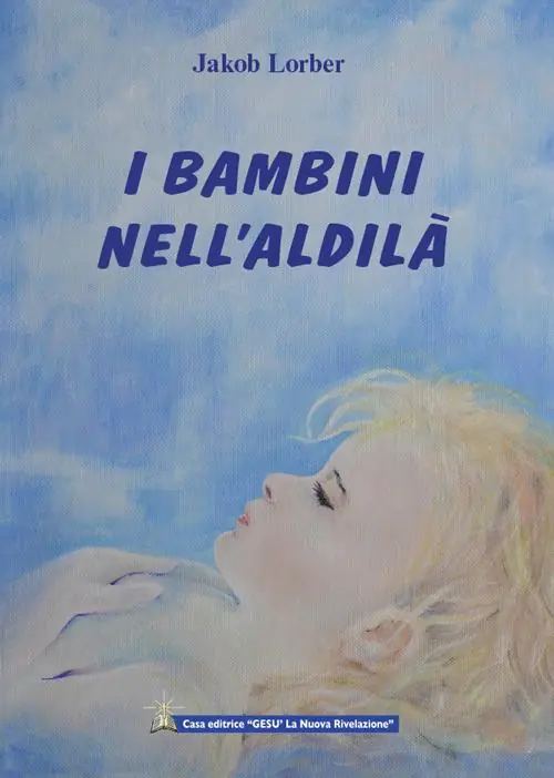 I bambini nell‘aldilà Miglior Prezzo
