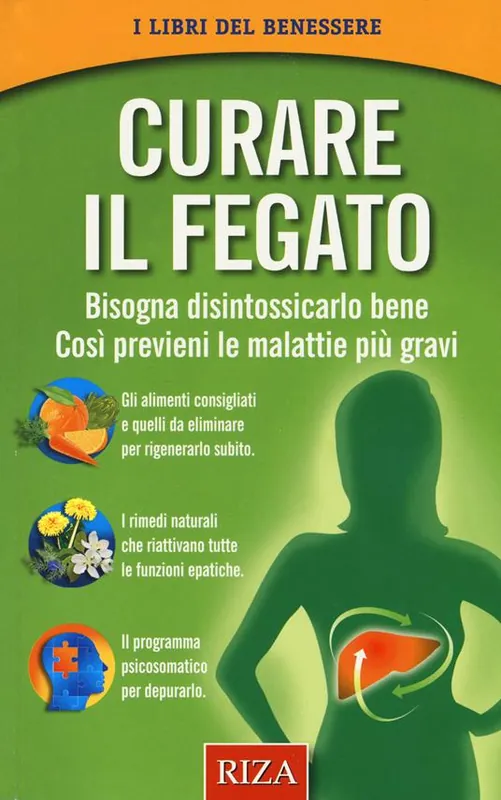 Curare il fegato. Bisogna disintossicarlo bene. Così previeni le malattie più gravi Professionale