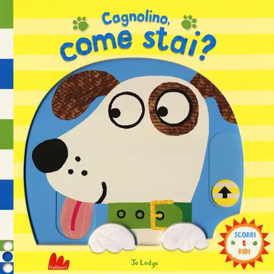Acquista Ora Cagnolino, come stai? Scorri e ridi. Ediz. a colori