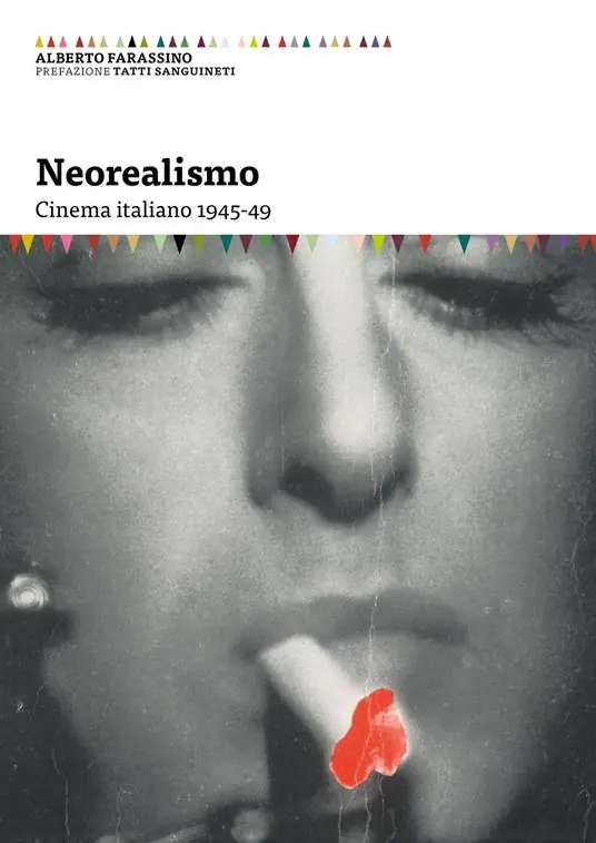 Neorealismo. Cinema italiano 1945-49 Solo Oggi