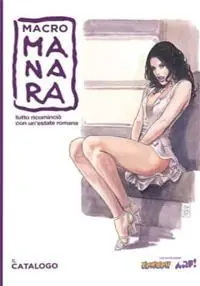 MacroManara. Tutto ricominciò con un‘estate romana. Ediz. illustrata Nuovo Arrivo