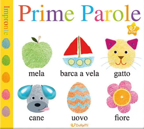 Prime parole. Impronte. Ediz. illustrata Offerta Del Giorno