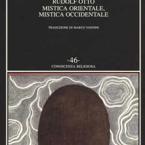 Economico Mistica orientale, mistica occidentale
