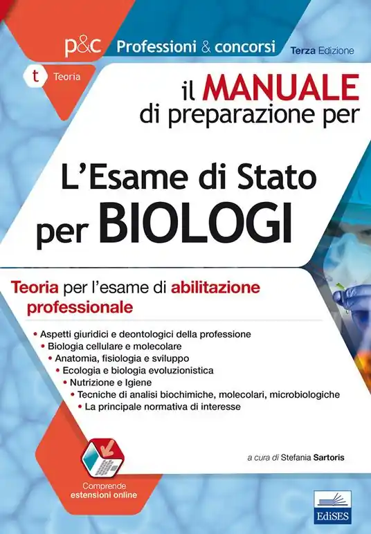 Il manuale di preparazione per l‘esame di Stato per biologi. Teoria per l‘esame di abilitazione professionale. Con aggiornamento online Nuovo Arrivo