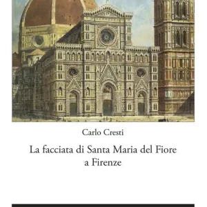 La facciata di Santa Maria del Fiore a Firenze A Buon Prezzo