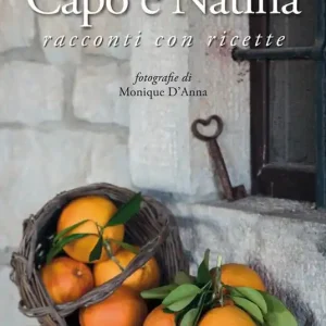 Prezzo Di Fabbrica Capo e Natina. Racconti con ricette
