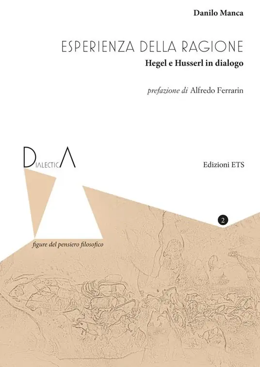Esperienza della ragione. Hegel e Husserl in dialogo Must-Have