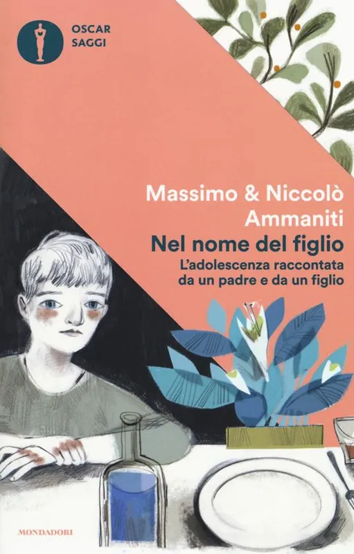 Popolare Nel nome del figlio. L‘adolescenza raccontata da un padre e da un figlio